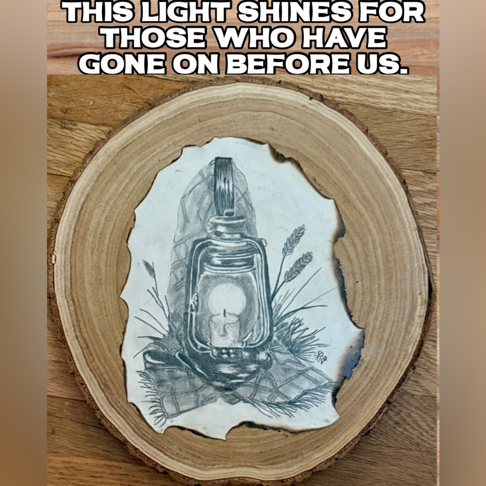 Rustic Lantern Wood Slice Art “This Light Shines for Loved Ones Lost”